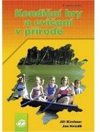 Kondiční hry a cvičení v přírodě - cena, porovnanie