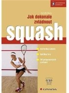 Jak dokonale zvládnout squash - cena, porovnanie