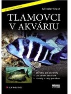 Tlamovci v akváriu - cena, porovnanie