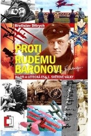 Proti Rudému baronovi - Piloti a letecká esa 1. světové války
