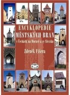 Encyklopedie městských bran v Čechách, na Moravě a ve Slezsku - cena, porovnanie