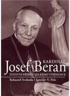 Kardinál Josef Beran - cena, porovnanie