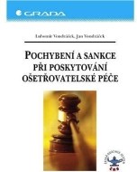 Pochybení a sankce při poskytování ošetřovatelské péče - cena, porovnanie