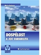 Dospělost a její variabilita - cena, porovnanie