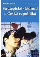 Strategické vládnutí a Česká republika - cena, porovnanie