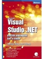 Visual Studio .NET - praktické programování krok za krokem - cena, porovnanie