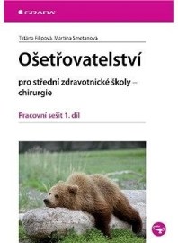 Ošetřovatelství pro SZŠ - chirurgie