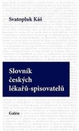 Slovník českých lékařů-spisovatelů - cena, porovnanie