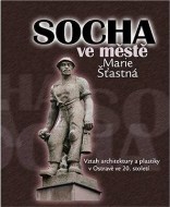 Socha ve městě - cena, porovnanie