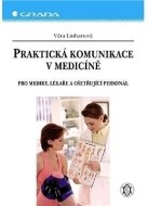 Praktická komunikace v medicíně - cena, porovnanie