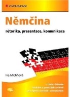 Němčina - rétorika, prezentace, komunikace - cena, porovnanie