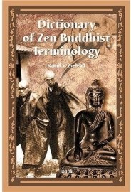 Dictionary of Zen Buddhist Terminology (A-K)