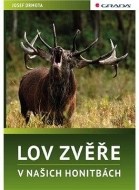 Lov zvěře v našich honitbách - cena, porovnanie