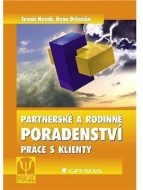 Partnerské a rodinné poradenství - Práce s klienty - cena, porovnanie
