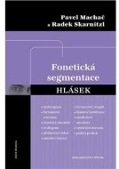 Fonetická segmentace hlásek - cena, porovnanie