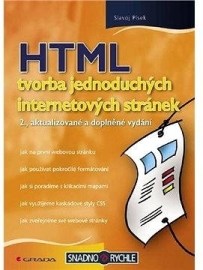 HTML - tvorba jednoduchých internetových stránek - 2., aktualizované a doplněné vydání