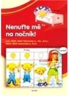 Nenuťte mě na nočník! - cena, porovnanie