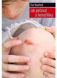 Jak pečovat o hemofilika