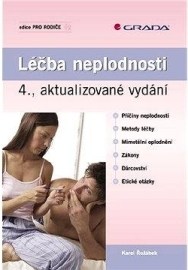 Léčba neplodnosti - 4., aktualizované vydání