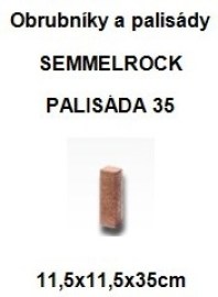 Semmelrock Palisáda 35 11.5x11.5x35cm