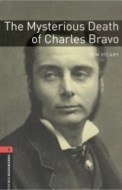 Oxford Bookworms Library 3 Mysterious Death of Charles Bravo - cena, porovnanie