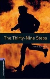 Oxford Bookworms Library 4 Thirty-Nine Steps