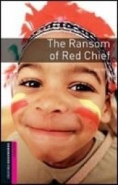 Oxford Bookworms Library Starter - Ransom of Red Chief