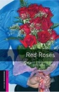 Oxford Bookworms Library Starter - Red Roses - cena, porovnanie