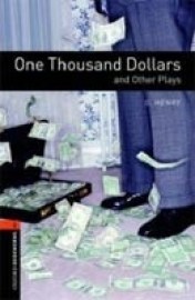 Oxford Bookworms Library 2 (Playscript) One Thousand Dollars + CD (American English)