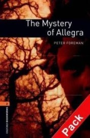 Oxford Bookworms Library 2 Mystery of Allegra + CD