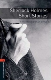 Oxford Bookworms Library 2 Sherlock Holmes Short Stories