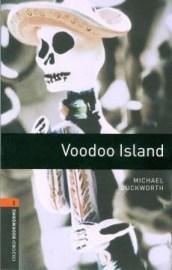 Oxford Bookworms Library 2 Voodoo Island