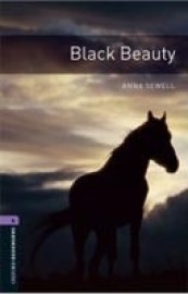 Oxford Bookworms Library 4 Black Beauty