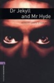 Oxford Bookworms Library 4 Dr. Jekyll and Mr. Hyde