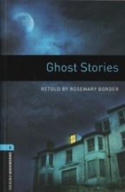 Oxford Bookworms Library 5 Ghost Stories