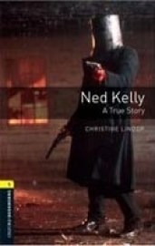 Oxford Bookworms Library 1 Ned Kelly + CD