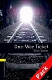 Oxford Bookworms Library 1 One-Way Ticket + CD