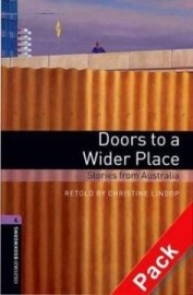 Oxford Bookworms Library 4 Doors to a Wider Place + CD