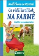 Co viděl králíček na farmě - cena, porovnanie