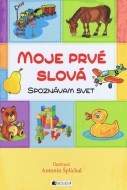 Moje prvé slová - Spoznávam svet - cena, porovnanie