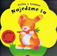 Najedzme sa Knižka s hrkálkou - cena, porovnanie