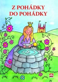 Z pohádky do pohádky - omalovánky