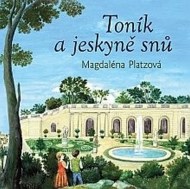 Toník a jeskyně snů - cena, porovnanie