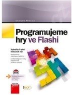 Programujeme hry ve Flashi - cena, porovnanie