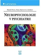 Neuropsychologie v psychiatrii - cena, porovnanie