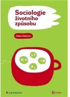 Sociologie životního způsobu - cena, porovnanie
