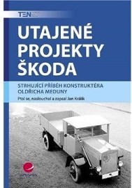 Utajené projekty Škoda