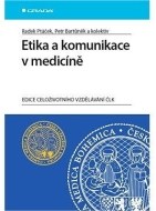 Etika a komunikace v medicíně - cena, porovnanie