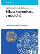 Etika a komunikace v medicíně - cena, porovnanie
