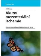 Akutní mezenteriální ischemie - cena, porovnanie